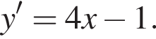 y' = 4x минус 1.