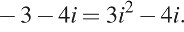  минус 3 минус 4i = 3i в квад­ра­те минус 4i.