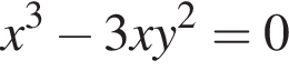 x в кубе минус 3xy в квад­ра­те = 0