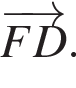  \overrightarrowFD. 
